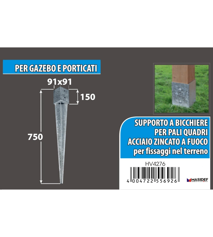 PORTAPALI ANCORAGGIO A PUNTA PER PALI A SEZIONE QUADRATA 91 X 91 X 150 X 750 MM