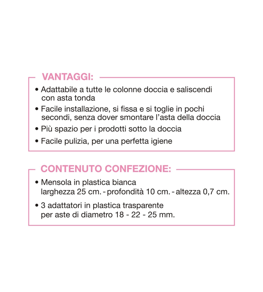 MENSOLA UNIVERSALE PER ASTA DOCCIA PORTASAPONE SALVASPAZIO