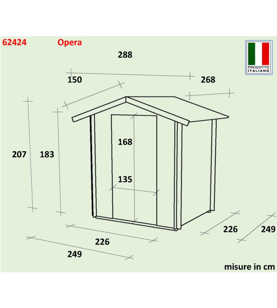 CASETTA IN LEGNO DA GIARDINO ALCE "OPERA" IN ABETE 249x249x207 CM