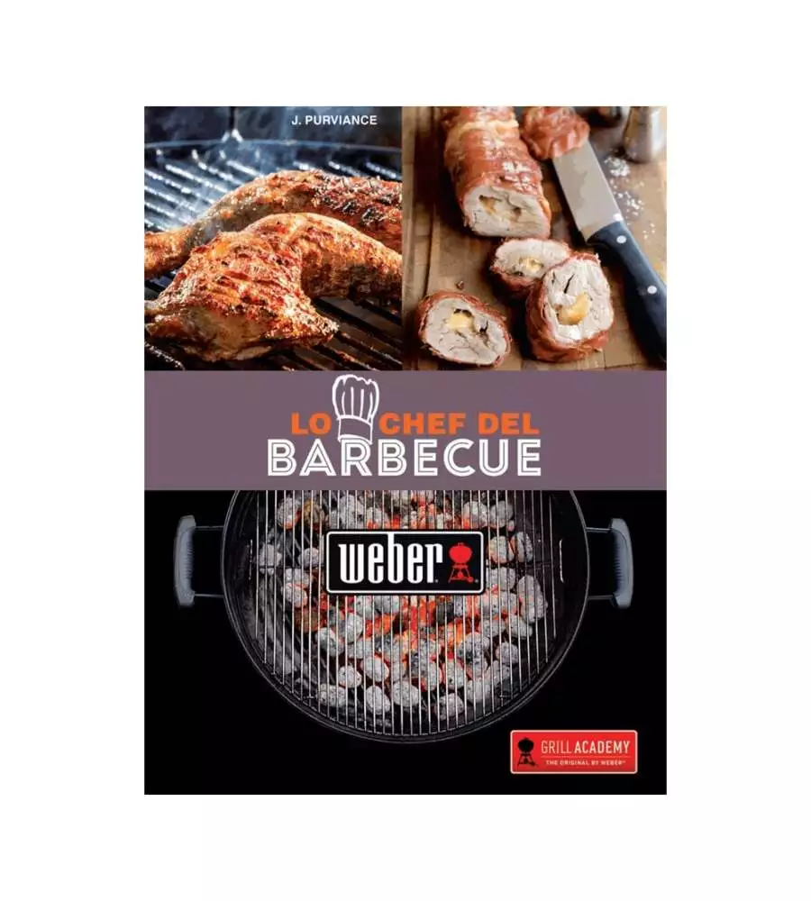 RICETTARIO WEBER "LO CHEF DEL BARBECUE"