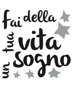 STICKERS DECORAZIONE MURALE "SOGNO E REALTA" - DECORO CREARREDA.