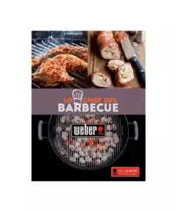 RICETTARIO WEBER "LO CHEF DEL BARBECUE"