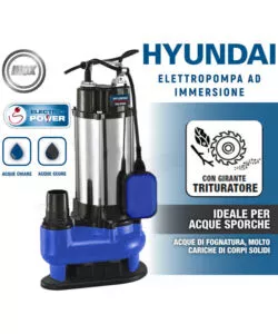 ELETTROPOMPA AD IMMERSIONE HYUNDAI "35620" CON GIRANTE TRITURATORE, 1100 W